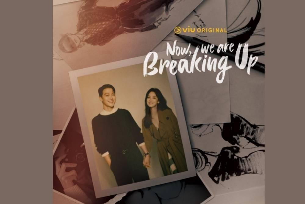 Viu/Now, We Are Breaking Up