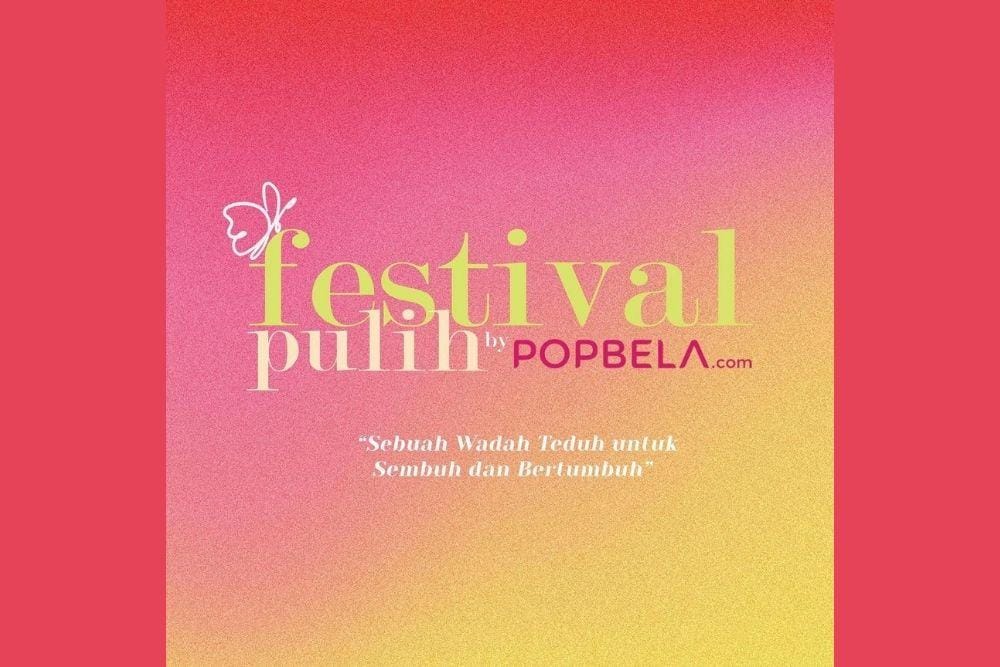 Popbela Gelar Festival Pulih 2021 Demi Normalisasi Kesehatan Mental